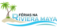 Férias na Riviera Maya - Consultores de Viagens